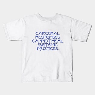 Criminal Justice Reform Kids T-Shirt